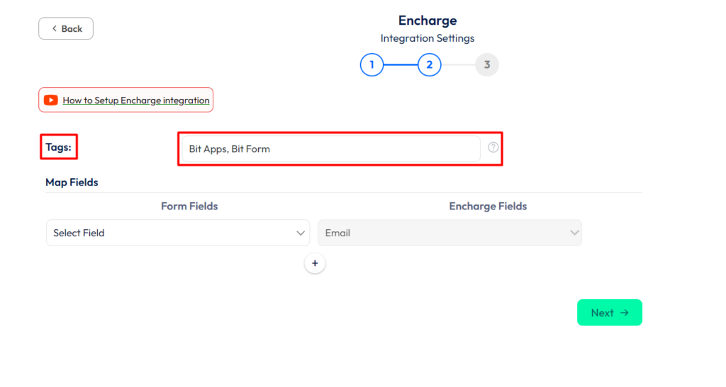 Encharge Integration with Bit Form - Add Multiple Tags 