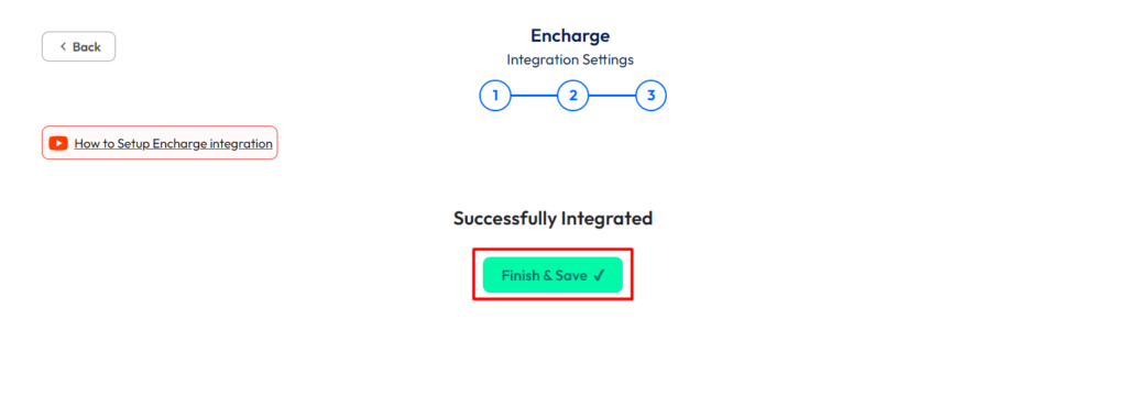 Encharge Integration with Bit Form - Finish and Save