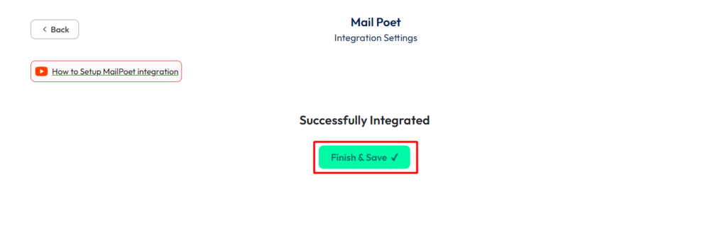 MailPoet Integration with Bit Form - Finish and Save