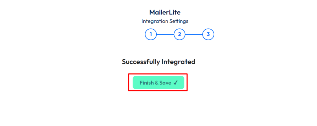 MailerLite Integration Bit Form - Finish and Save