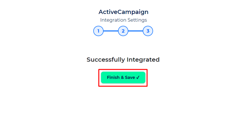 ActiveCampaign - Integrations Finish and Save