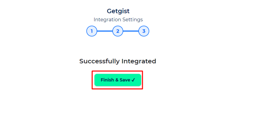 GetGist Integrations Finish and Save