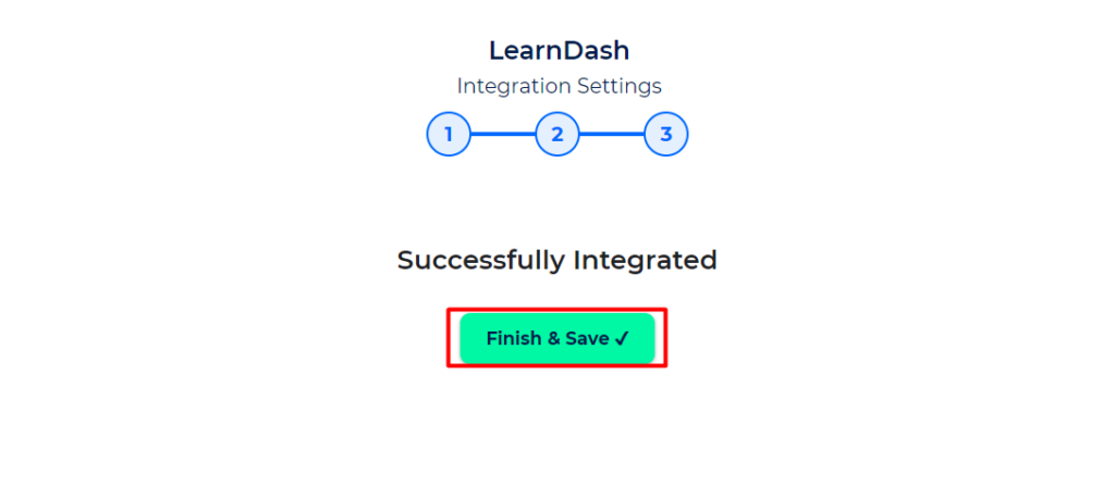 LearnDash Integrations With Bit Integrations - Finish and Save