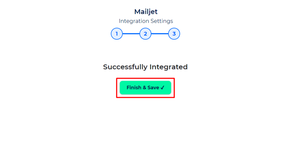Mailjet Integration with Bit Integrations - Finish and Save