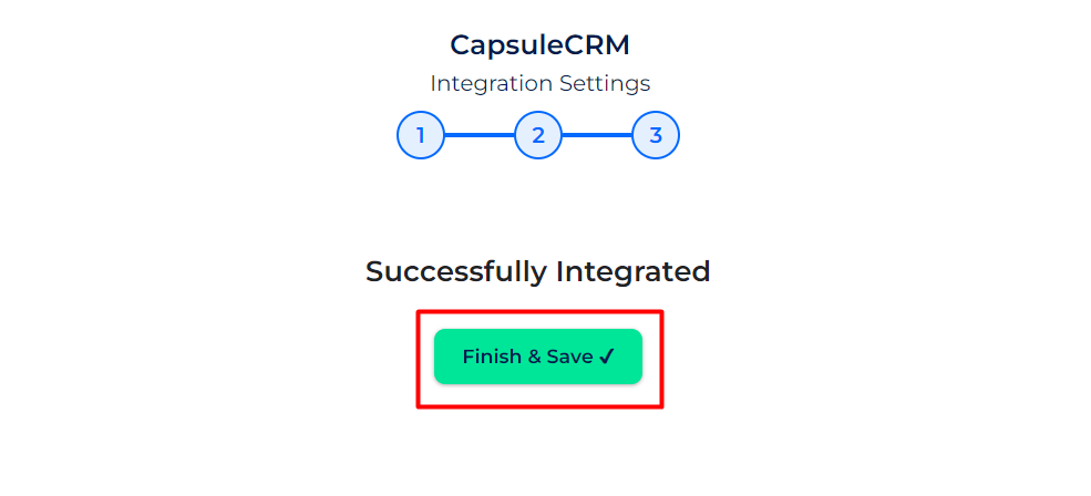 capsule CRM finish and save
