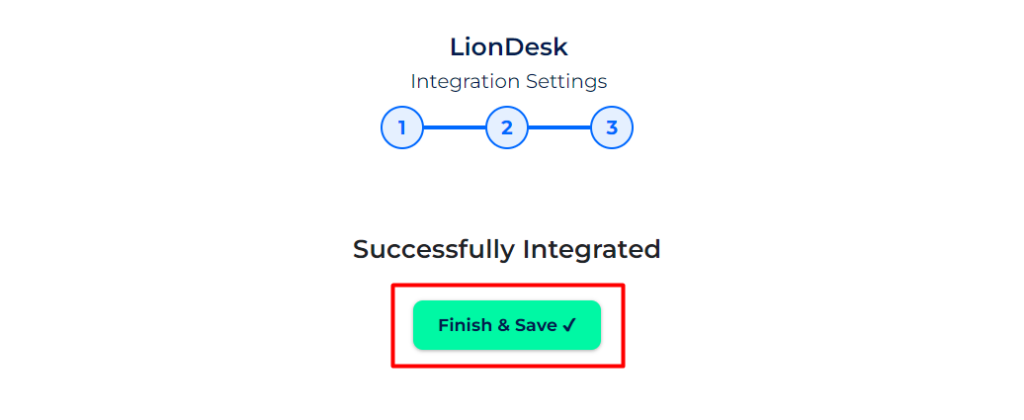 LionDesk Integrations finish and save