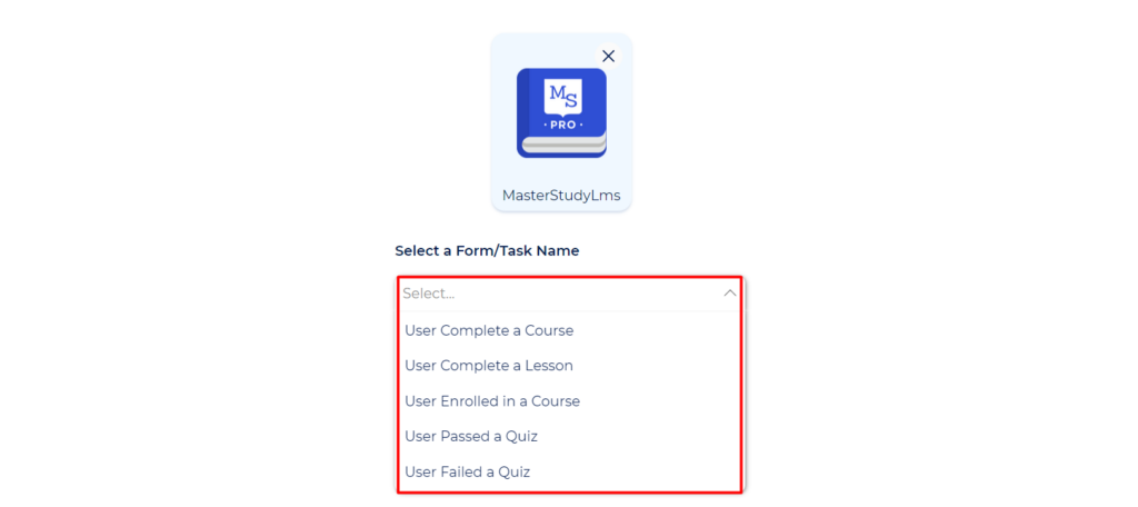 MasterStudy LMS Integrations select a form or task