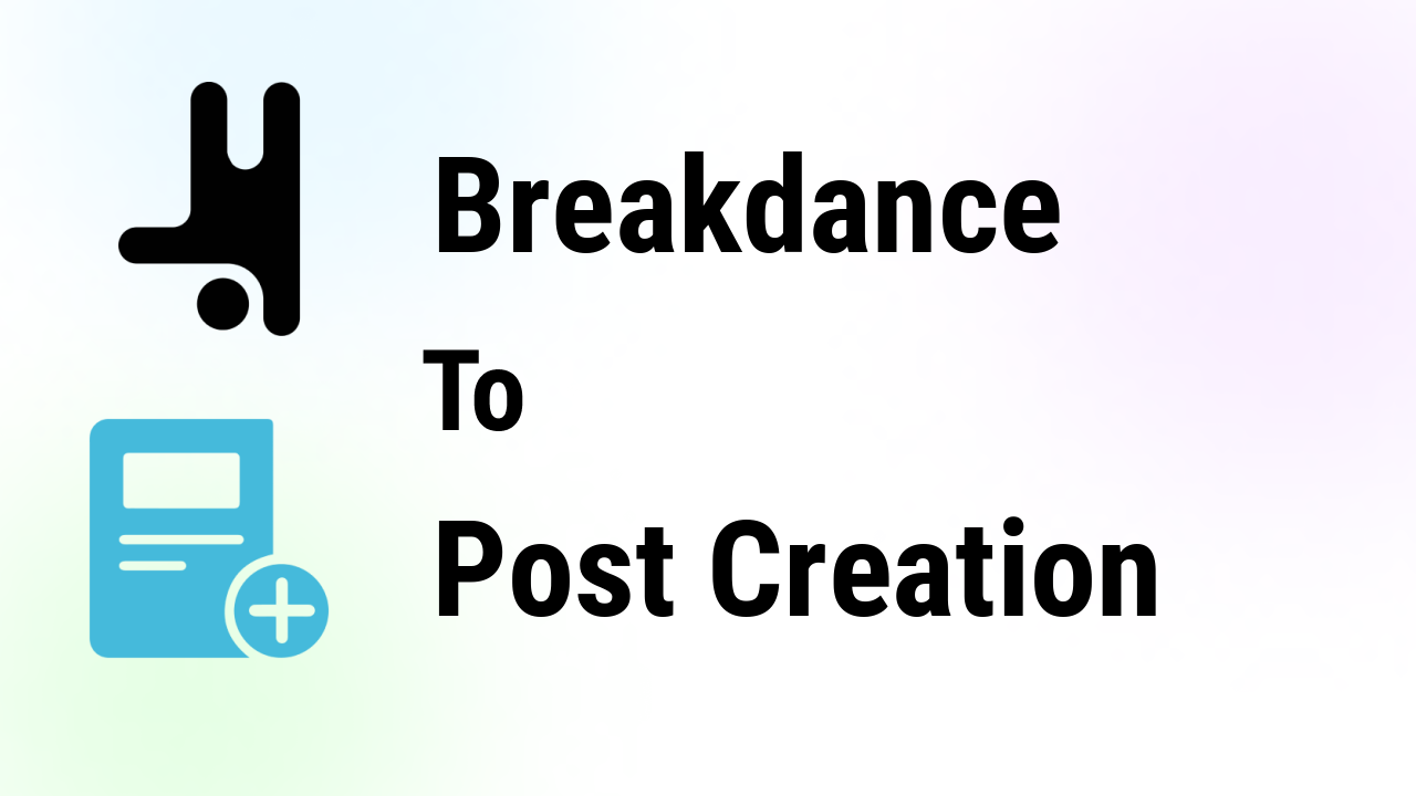 breakdance-integrations-post-creation-thumbnail
