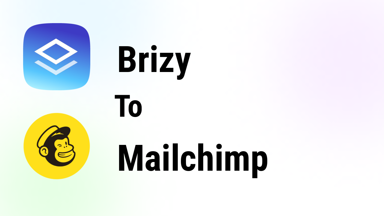 How to integrate Brizy with Mailchimp only 2 easy Steps Bit Apps