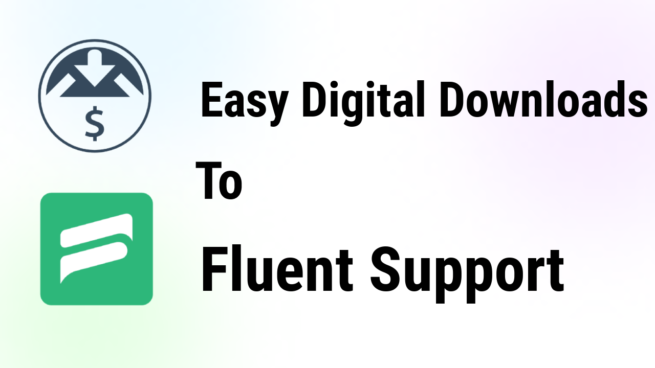 easy-digital-downloads-integrations-fluent-support-thumbnail