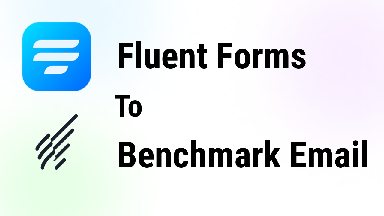 fluent-forms-integrations-benchmark-email-thumbnail