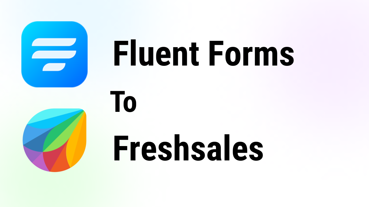 fluent-forms-integrations-freshsales-thumbnail