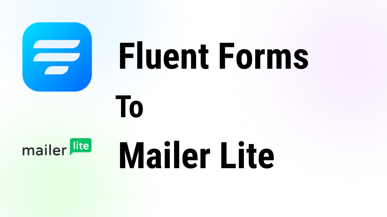 How to integrate Fluent Forms with MailerLite only 2 easy Steps Bit Apps