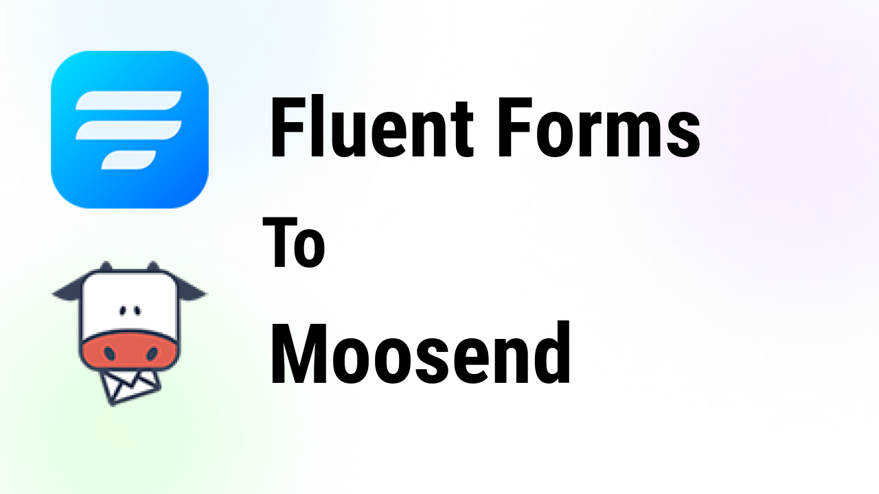 fluent-forms-integrations-moosend-thumbnail