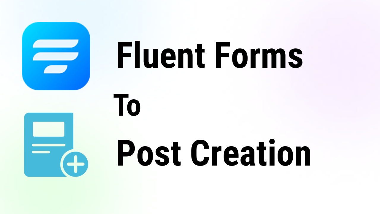 fluent-forms-integrations-post-creation-thumbnail