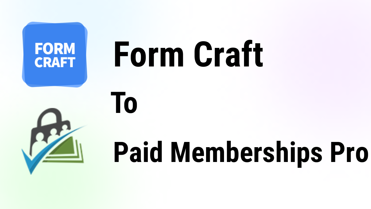 formcraft-integrations-paid-memberships-pro-thumbnail