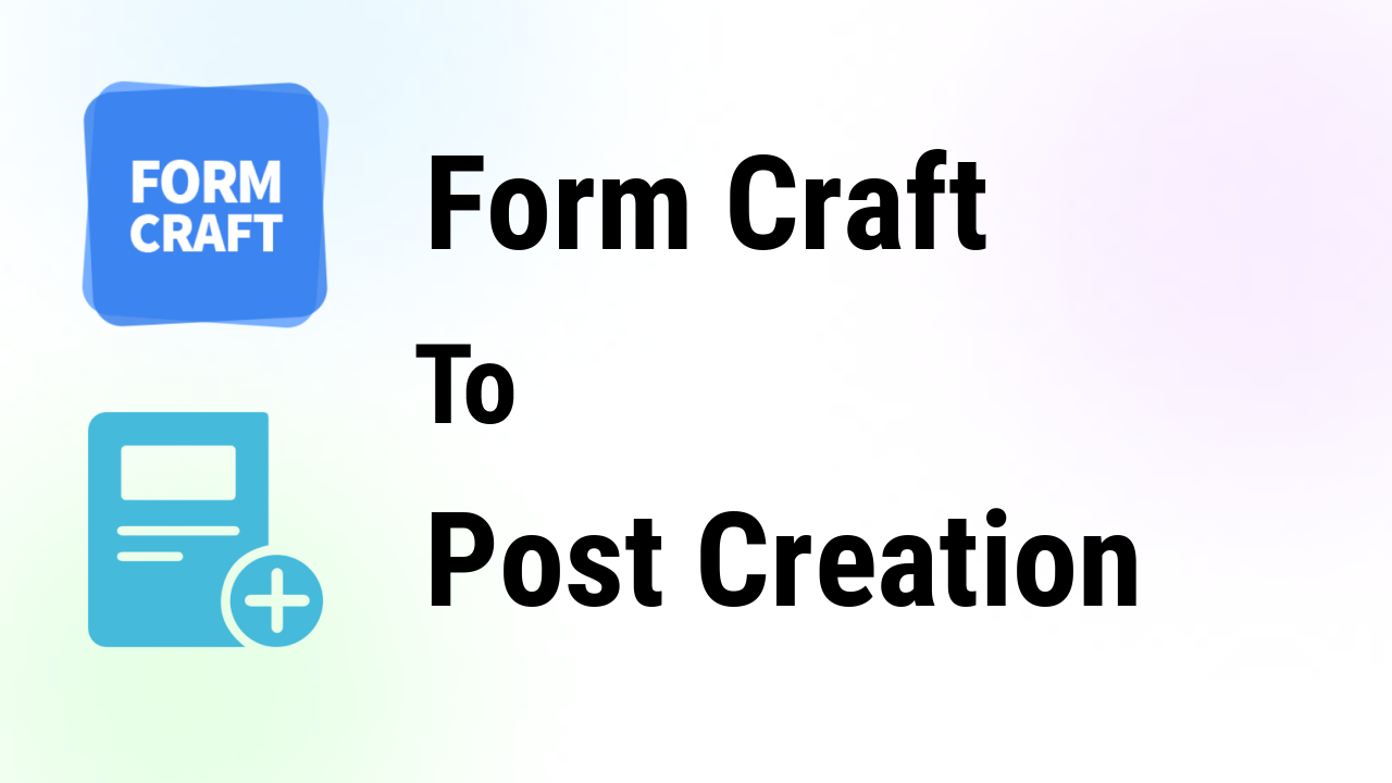 formcraft-integrations-post-creation-thumbnail