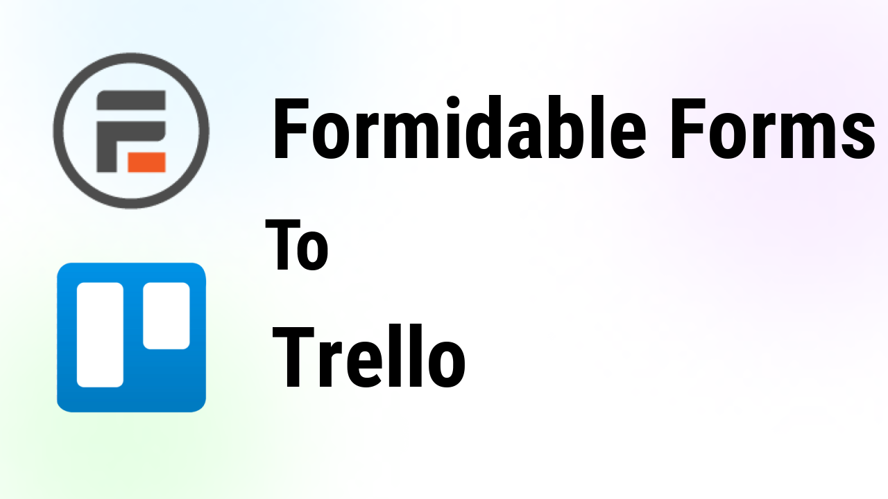formidable-forms-integrations-trello-thumbnail
