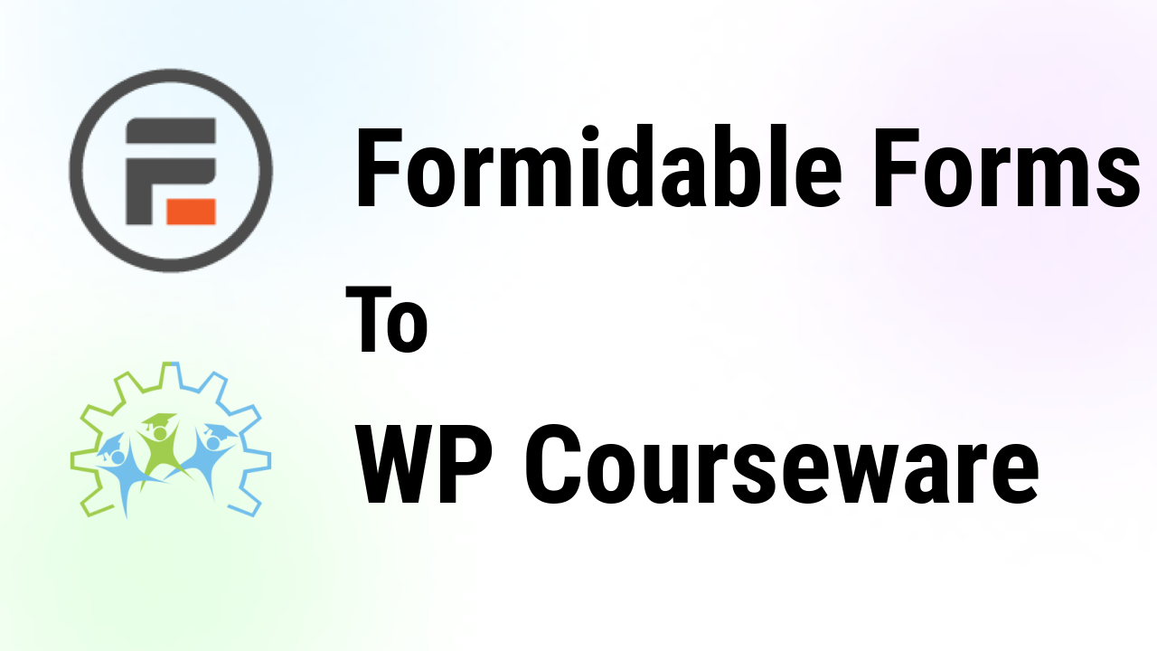 formidable-forms-integrations-wp-courseware-thumbnail