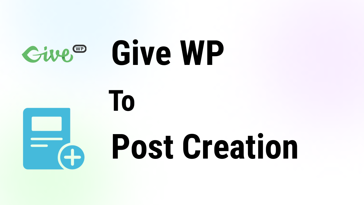 givewp-integrations-post-creation-thumbnail