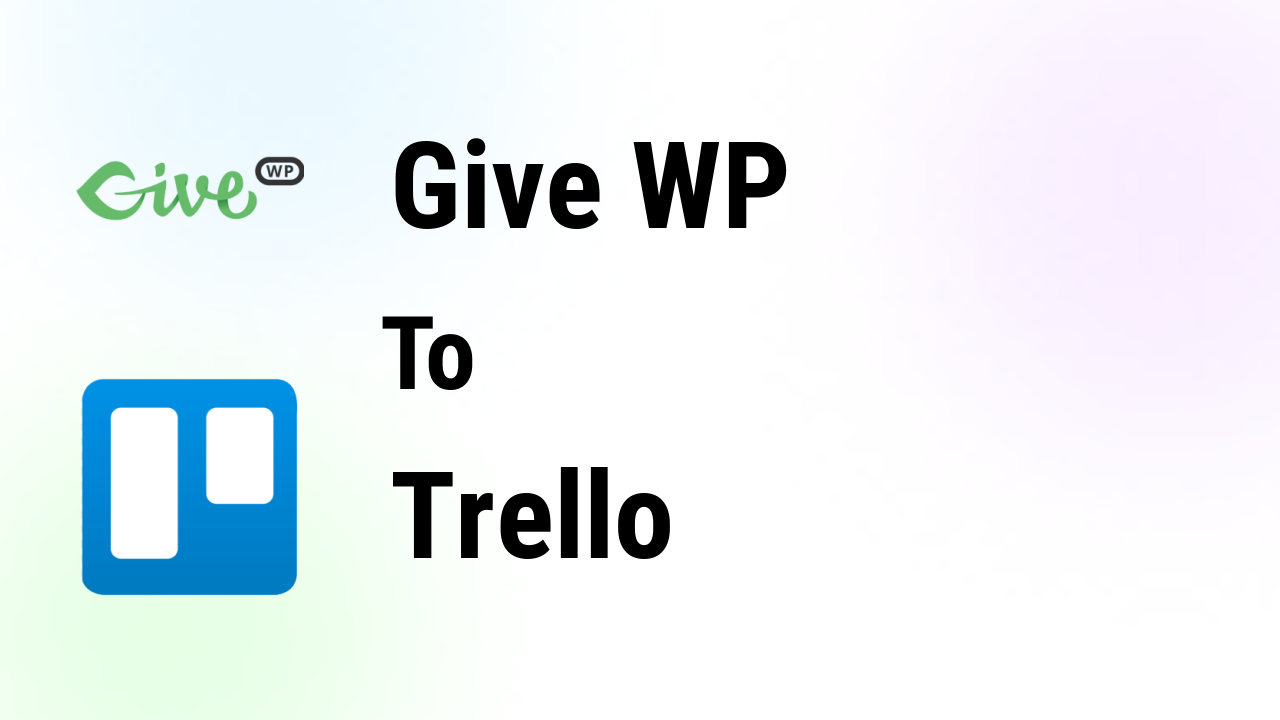 givewp-integrations-trello-thumbnail