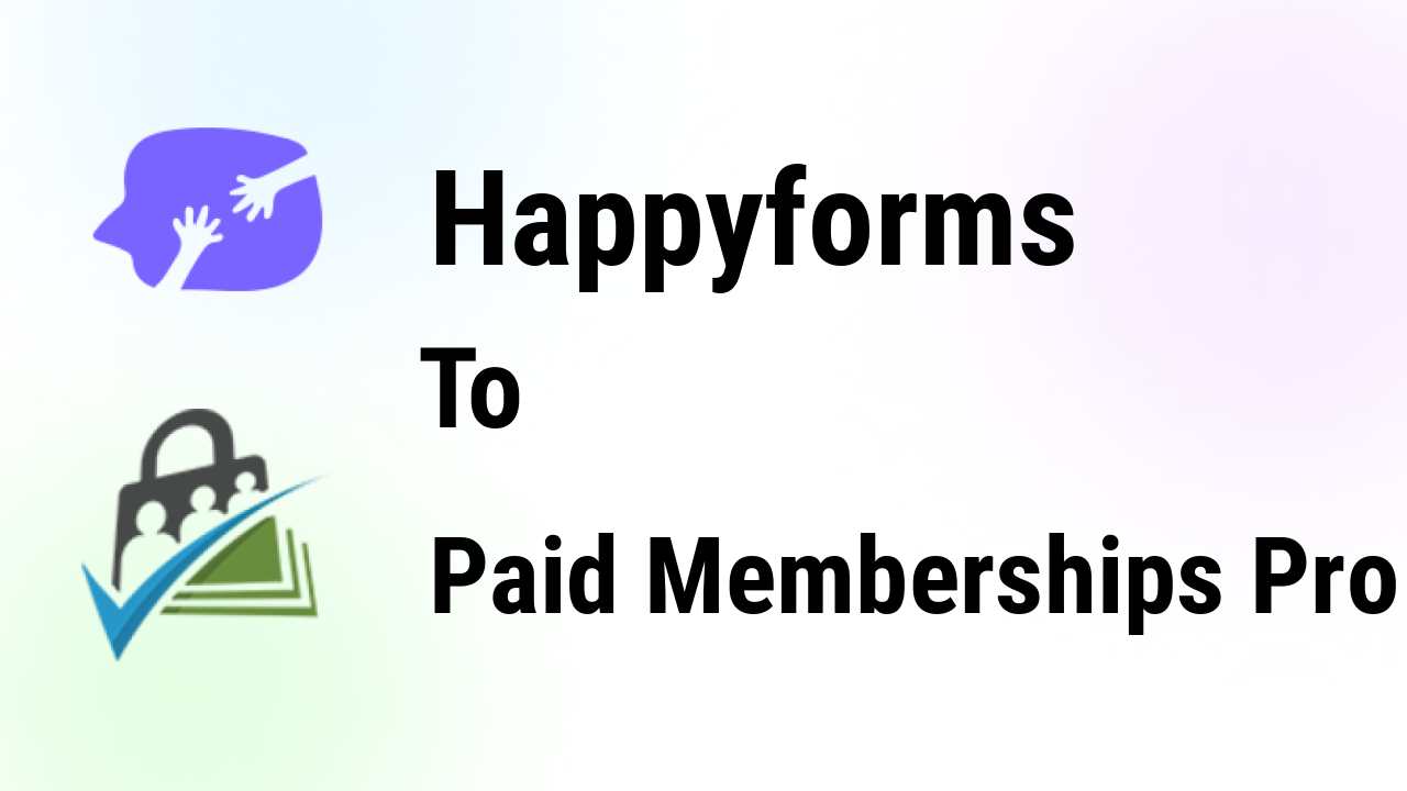 happyforms-integrations-paid-memberships-pro-thumbnail