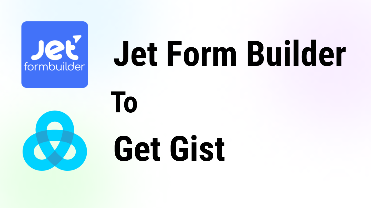 jetformbuilder-integrations-getgist-thumbnail