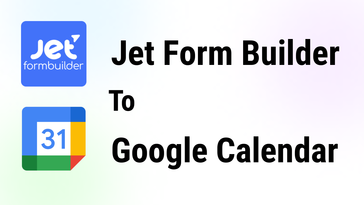 jetformbuilder-integrations-google-calendar-thumbnail