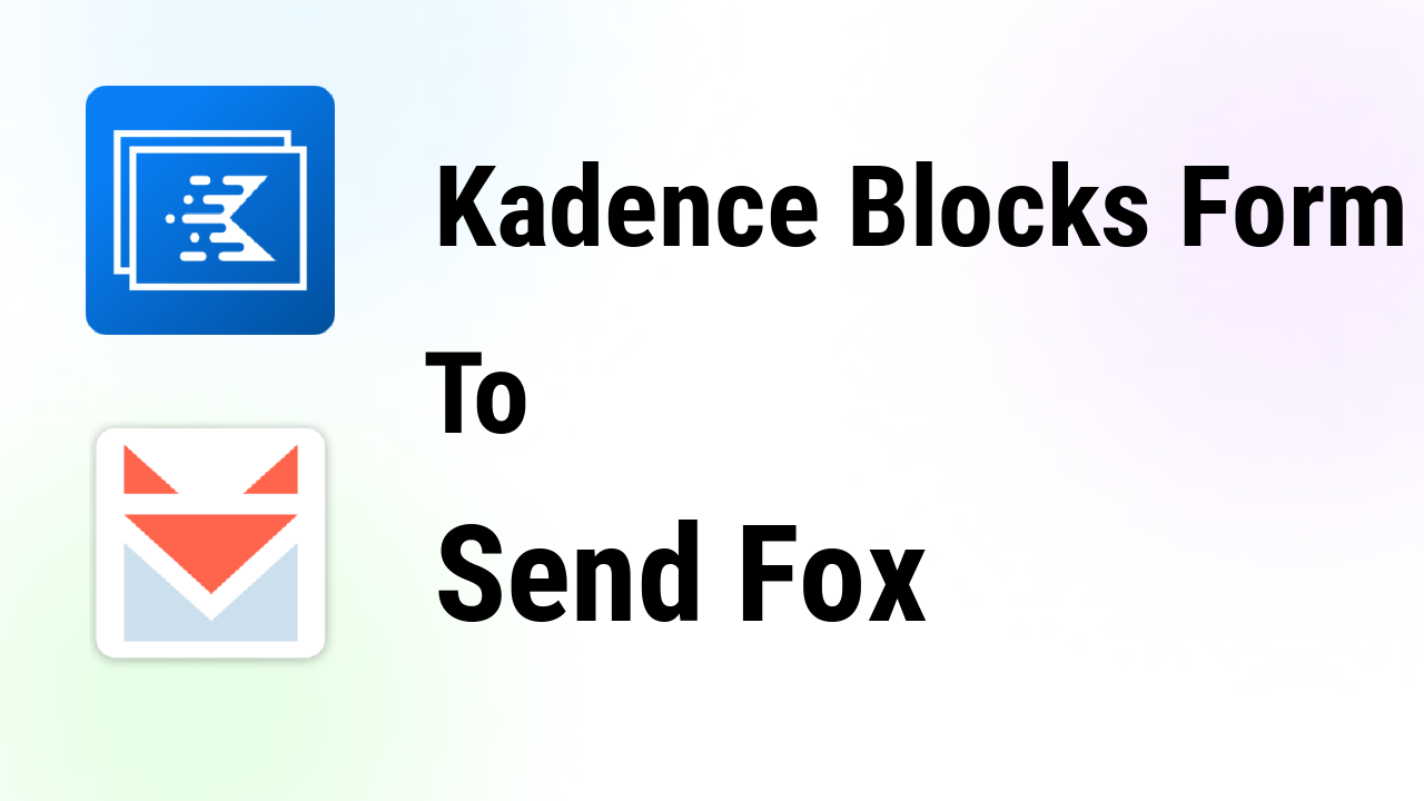 kadence-blocks-form-integrations-sendfox-thumbnail