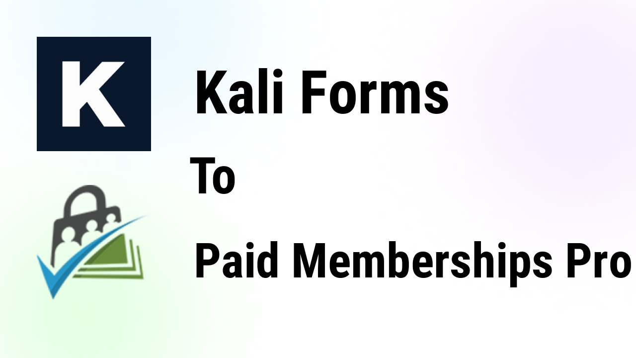 kali-forms-integrations-paid-memberships-pro-thumbnail