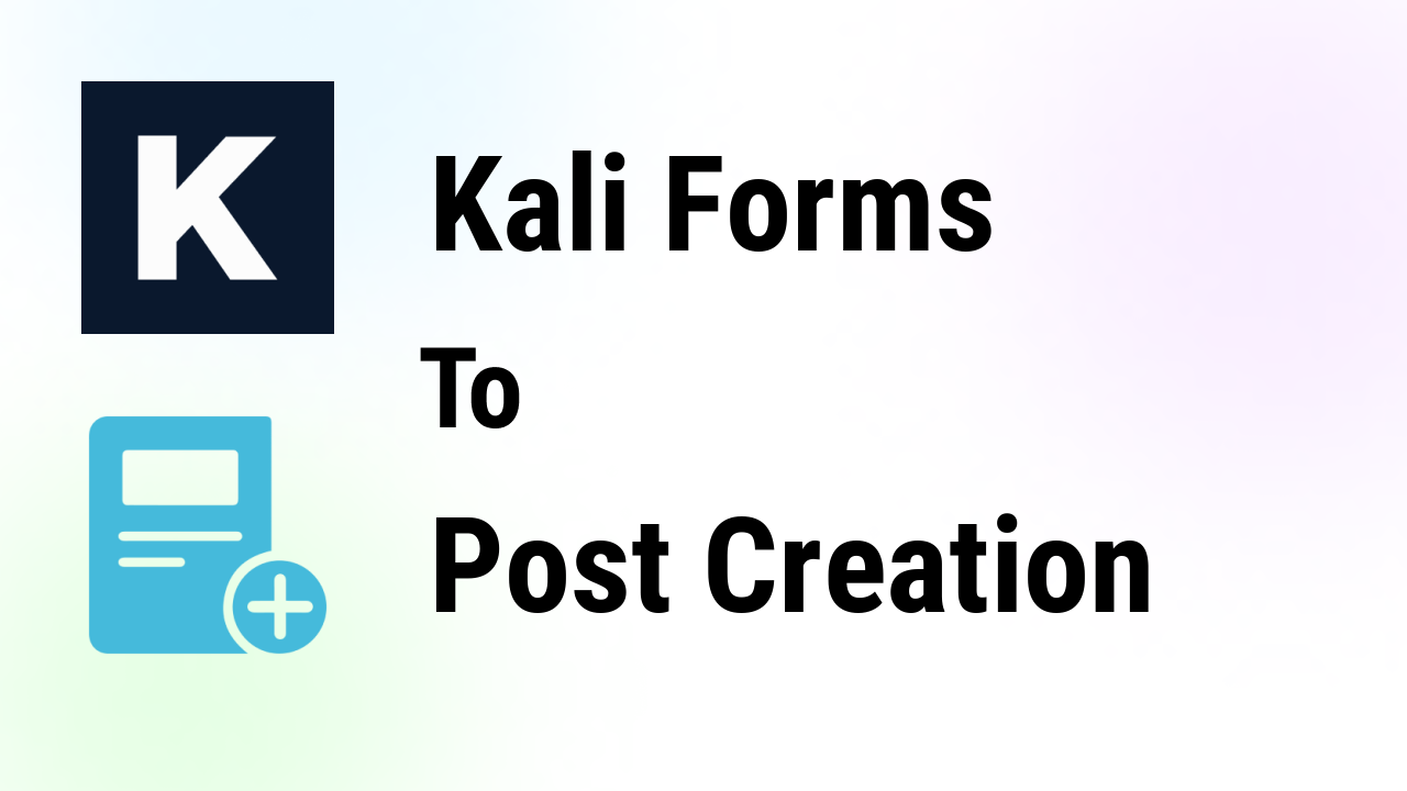 kali-forms-integrations-post-creation-thumbnail