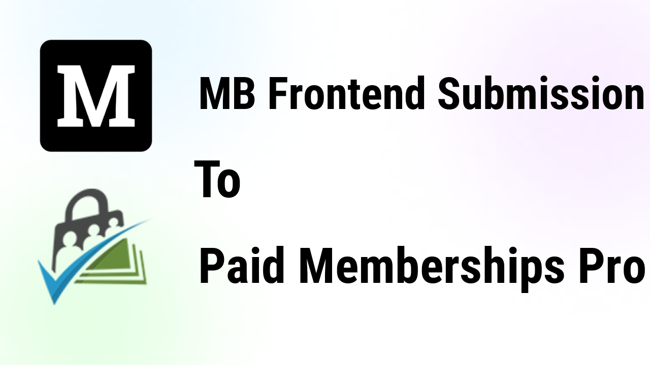 mb-frontend-submission-integrations-paid-memberships-pro-thumbnail
