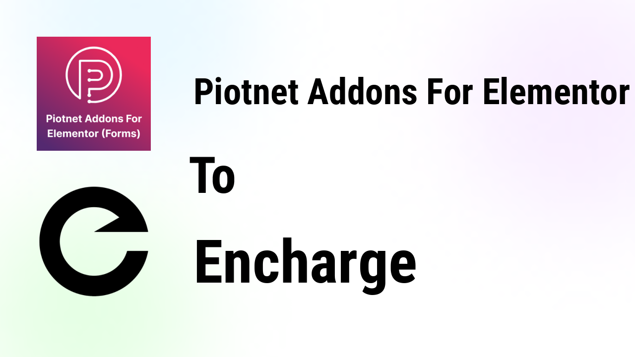 piotnet-addons-for-elementor-integrations-encharge-thumbnail