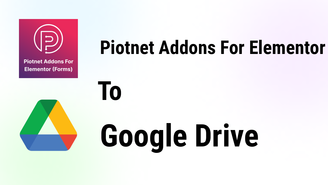 piotnet-addons-for-elementor-integrations-google-drive-thumbnail