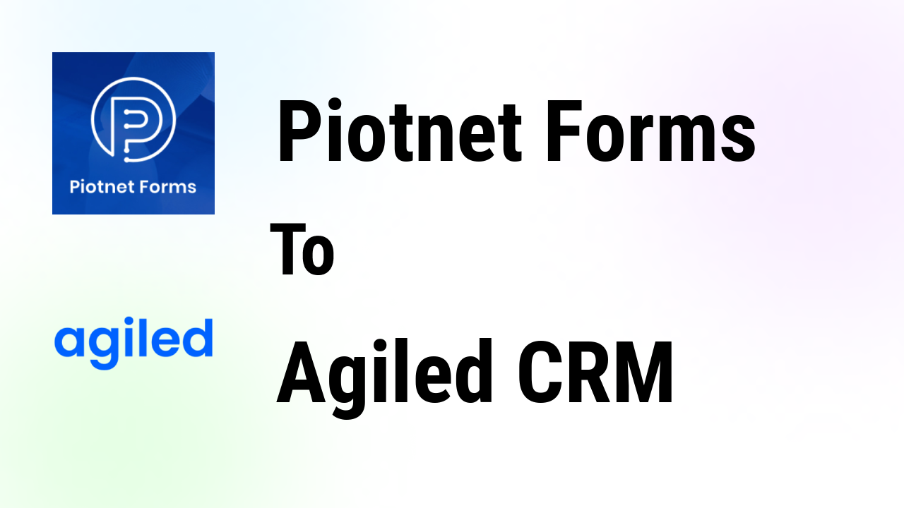 piotnet-forms-integrations-agiled-crm-thumbnail