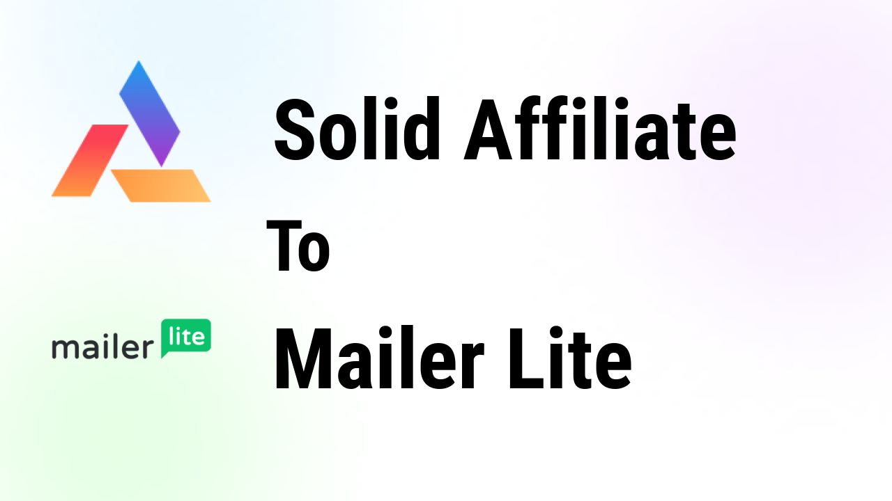solid-affiliate-integrations-mailerlite-thumbnail