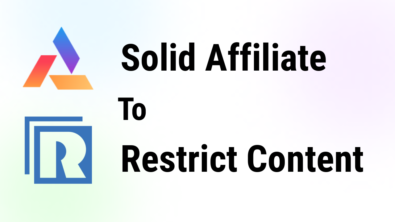 solid-affiliate-integrations-restrict-content-thumbnail
