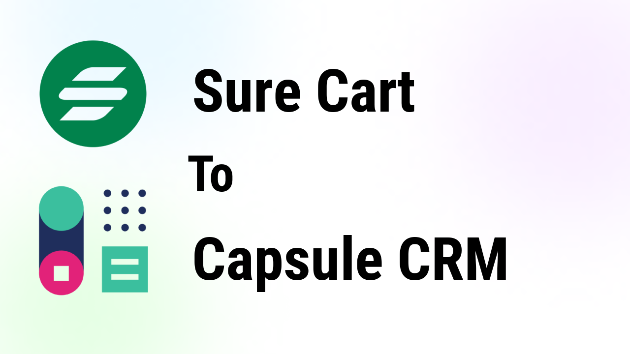 surecart-integrations-capsule-crm-thumbnail