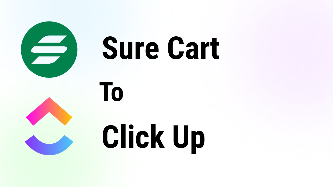 surecart-integrations-clickup-thumbnail