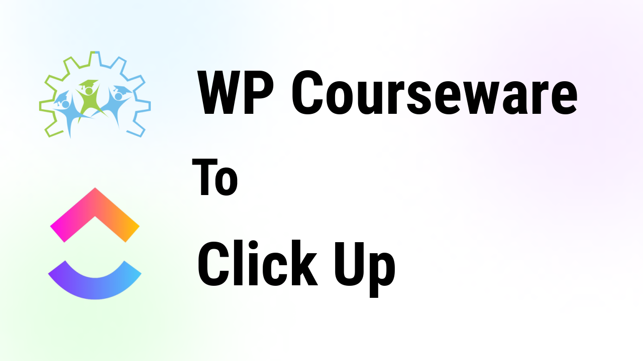 wp-courseware-integrations-clickup-thumbnail