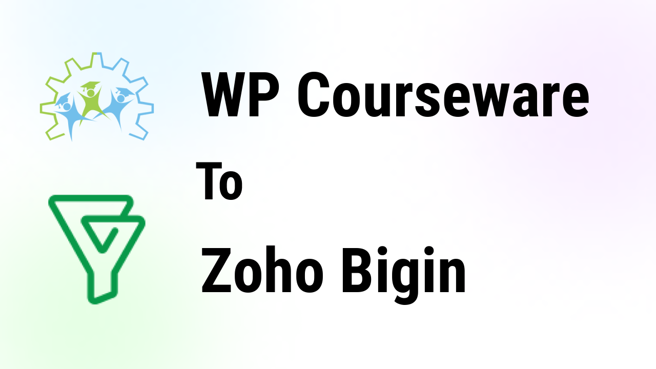 wp-courseware-integrations-zoho-bigin-thumbnail