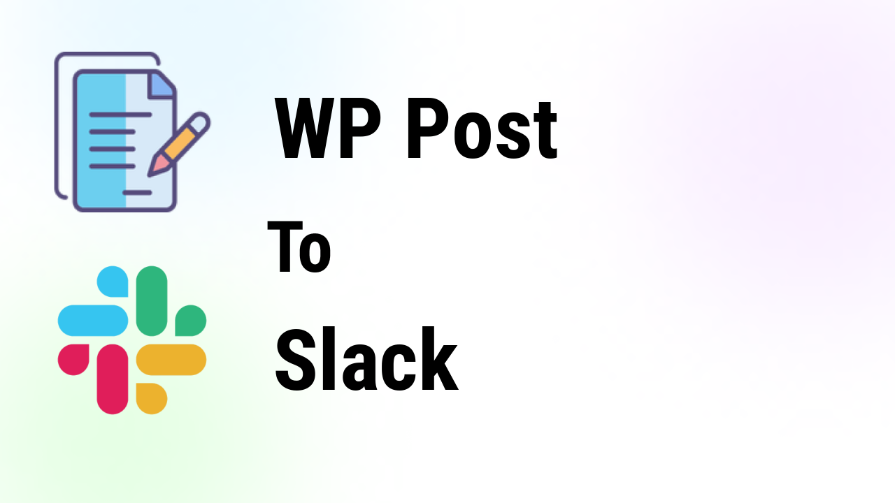wp-post-integrations-slack-thumbnail