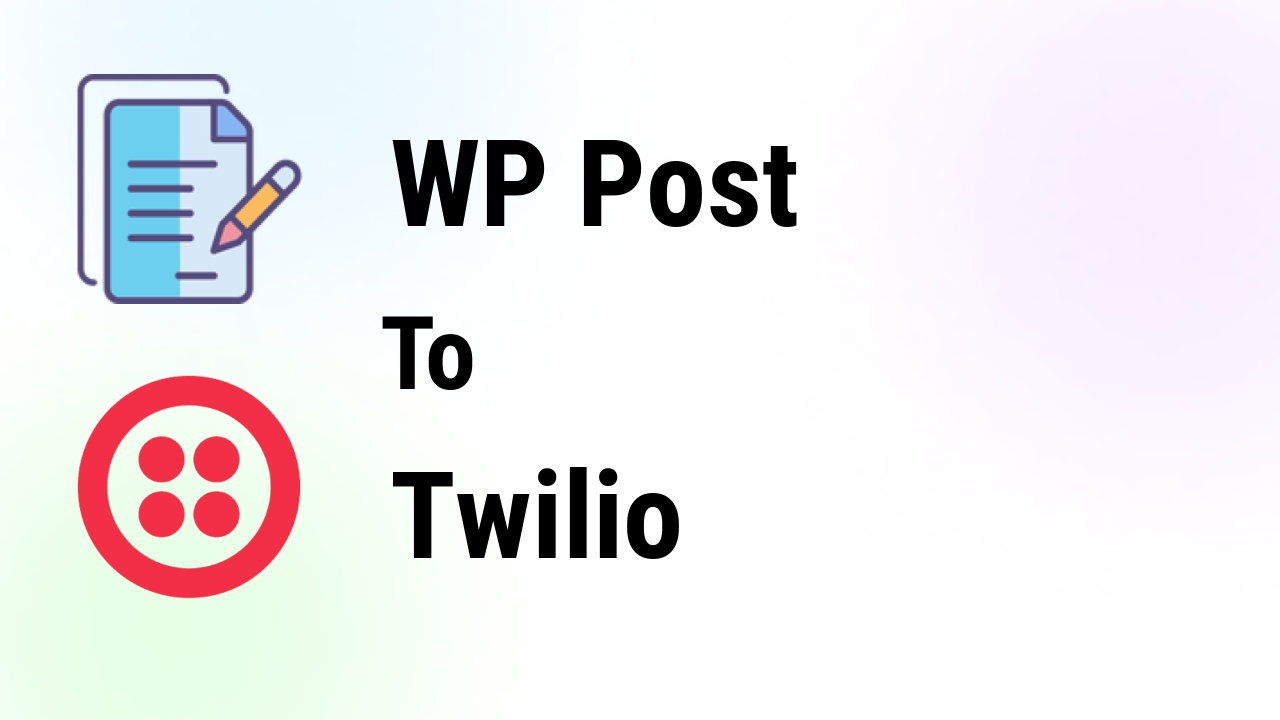 wp-post-integrations-twilio-thumbnail