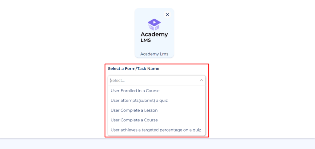 Academy LMS Integrations select a form or task