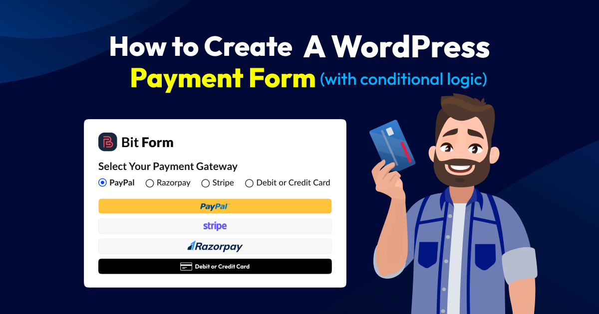 How to create a WordPress payment form using conditional logic