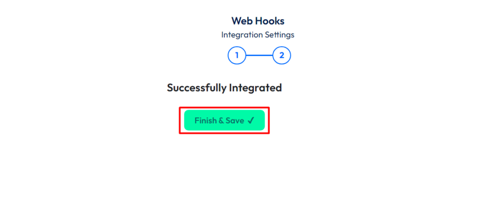 Webhooks Integration with Bit Form - Finish and Save