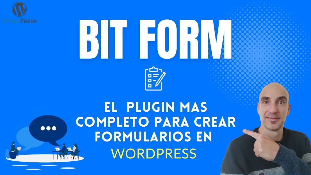 Tutorial BIT FORM. El mejor Plugin WordPress para Crear FORMULARIOS