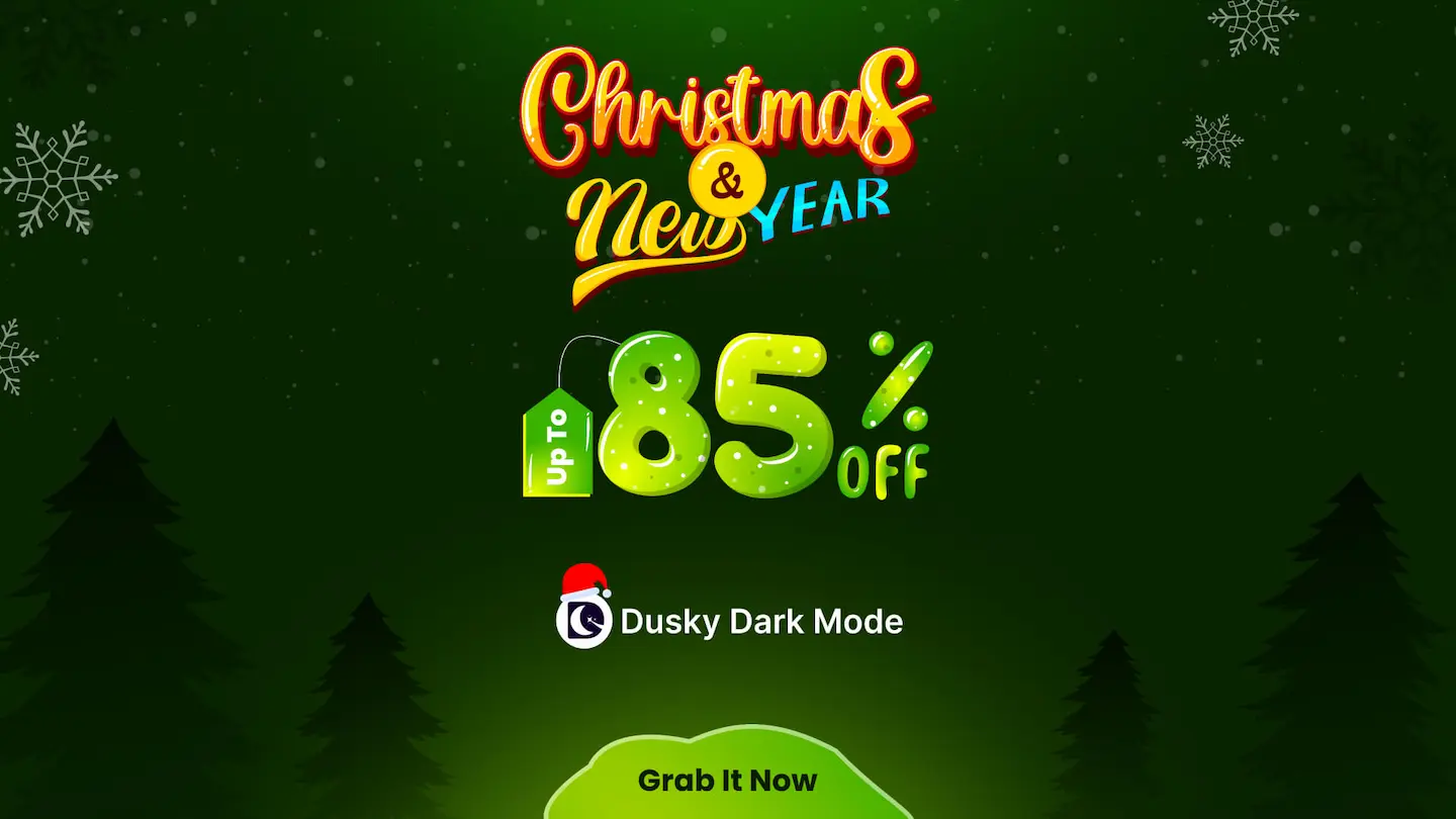Dusky Dark Mode Christmas And New Year Offer bf 2