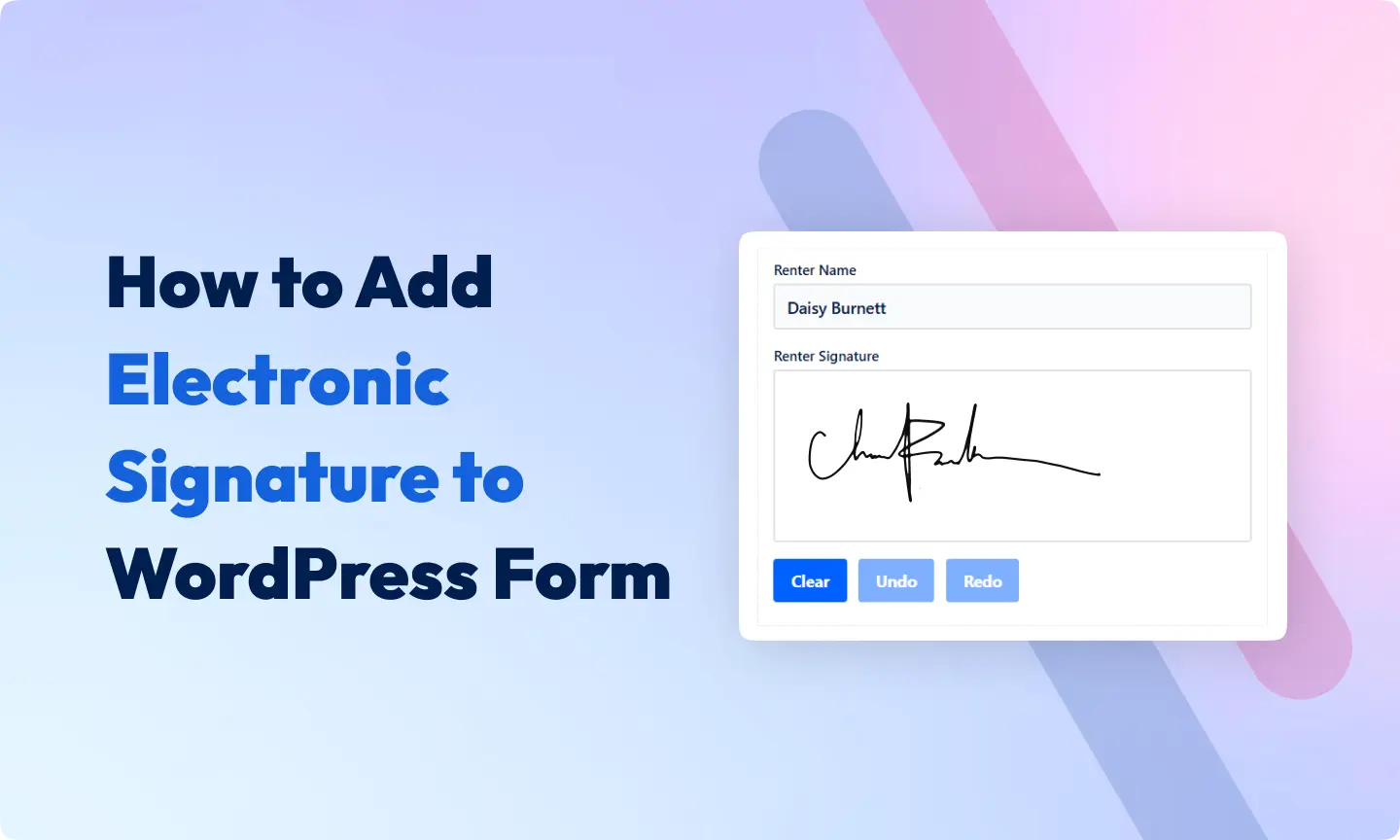 Electronic Signature to WordPress Form