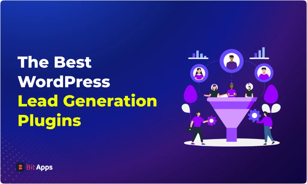 The Best WordPress Lead Generation Plugins in 2025 - Bit Apps